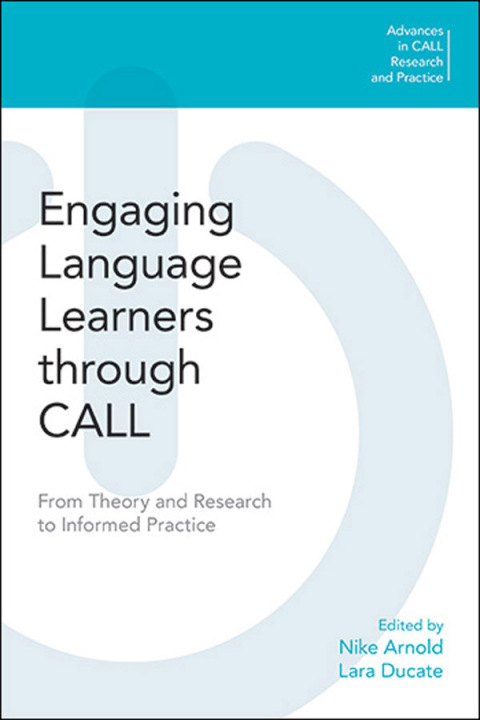 Cover image for book Engaging Language Learners through CALL
