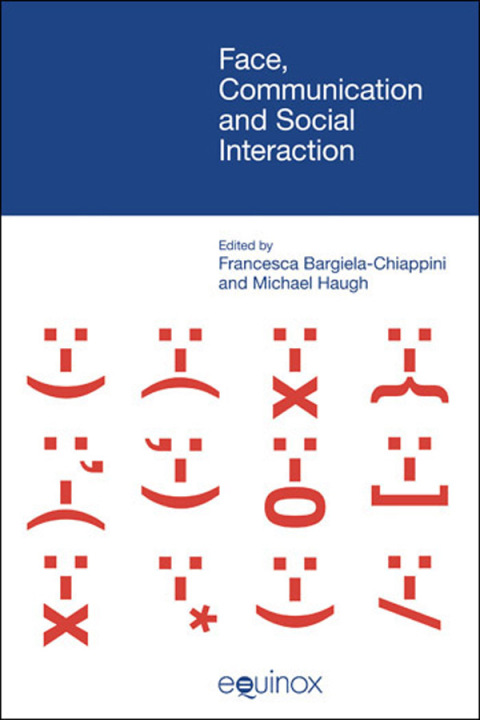Cover image for book Face Communication and Social Interaction