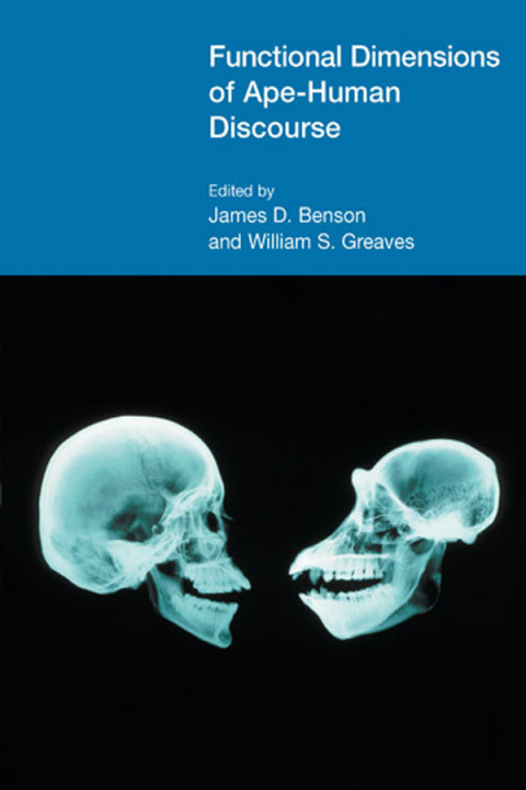 Cover image for book Functional Dimensions of Ape-Human Discourse