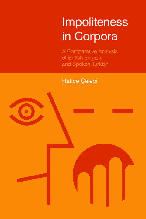 Cover image for book Impoliteness in Corpora