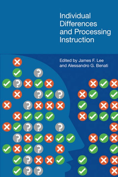 Cover image for book Individual Differences and Processing Instruction
