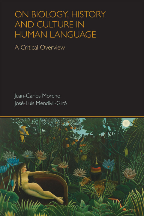 Cover image for book On Biology History and Culture in Human Language