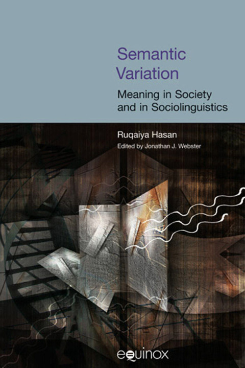 Cover image for book Semantic Variation: Meaning in Society and in Sociolinguistics