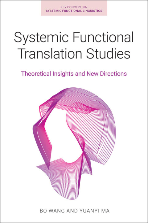 Cover image for book Systemic Functional Translation Studies