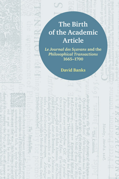 Cover image for book The Birth of the Academic Article