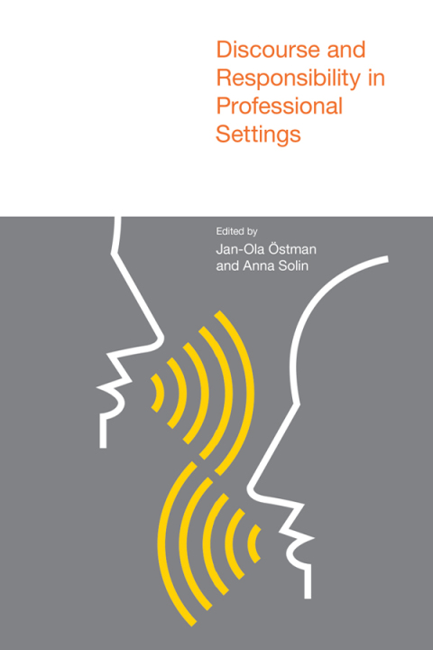Cover image for book Discourse and Responsibility in Professional Settings