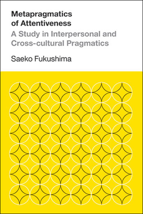 Cover image for book Metapragmatics of Attentiveness