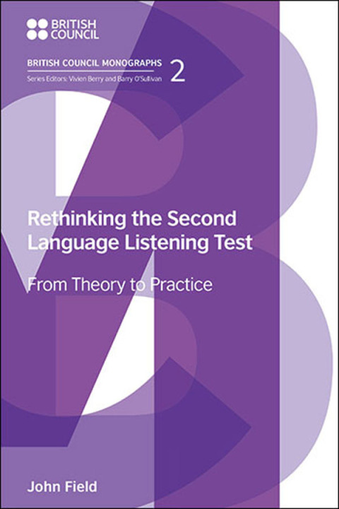 Cover image for book Rethinking the Second Language Listening Test
