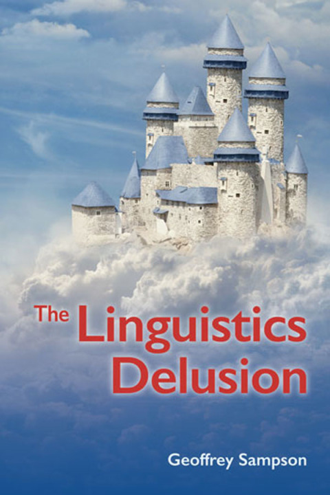 Cover image for book The Linguistics Delusion