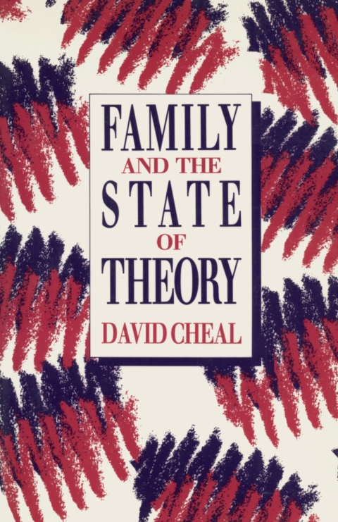 Cover image for book Family and the State of Theory
