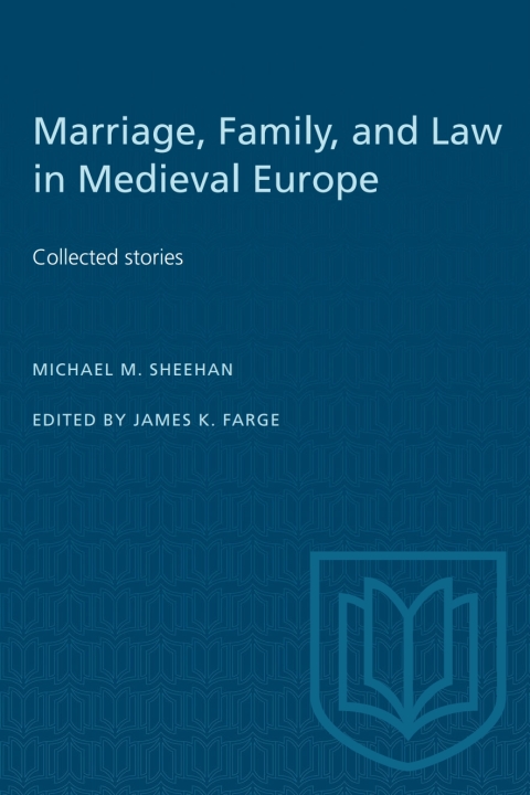 Cover image for book Marriage, Family, and Law in Medieval Europe