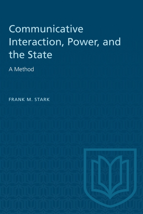 Cover image for book Communicative Interaction, Power, and the State