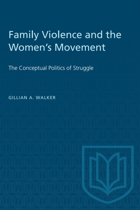 Cover image for book Family Violence and the Women's Movement