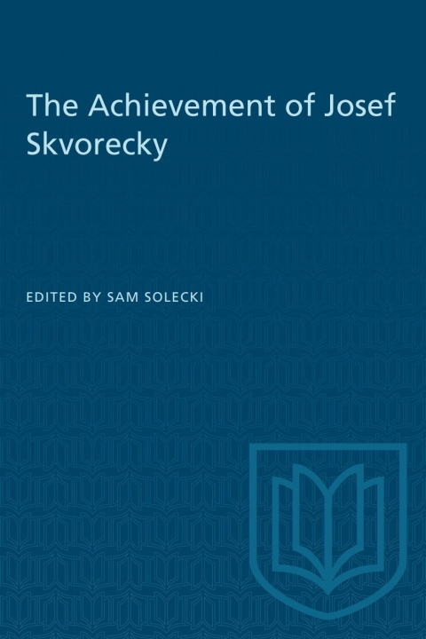 Cover image for book The Achievement of Josef Skvorecky