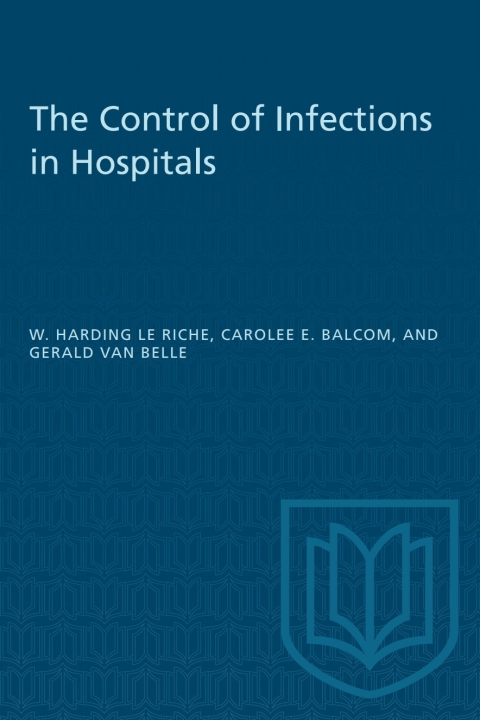Cover image for book The Control of Infections in Hospitals