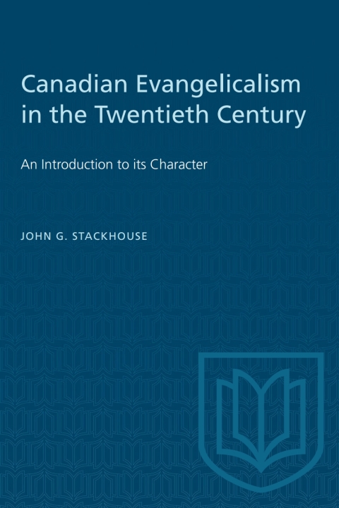 Cover image for book Canadian Evangelicalism in the Twentieth Century