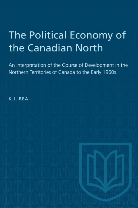 Cover image for book The Political Economy of the Canadian North