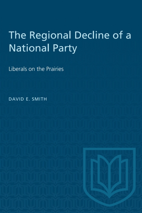 Cover image for book The Regional Decline of a National Party