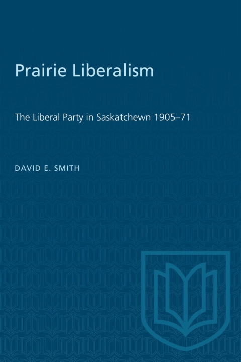 Cover image for book Prairie Liberalism