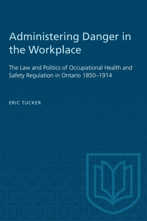 Cover image for book Administering Danger in the Workplace