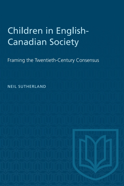 Cover image for book Children in English-Canadian Society