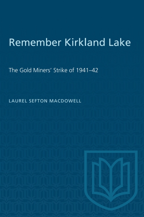Cover image for book Remember Kirkland Lake