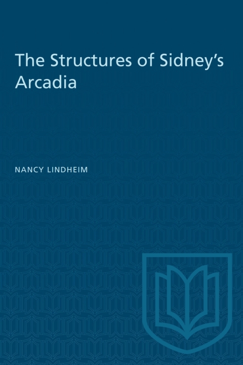 Cover image for book The Structures of Sidney's Arcadia