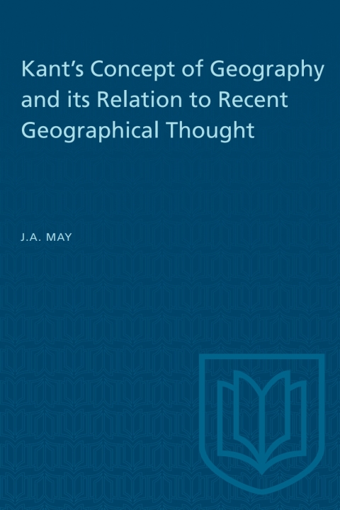 Cover image for book Kant's Concept of Geography and its Relation to Recent Geographical Thought