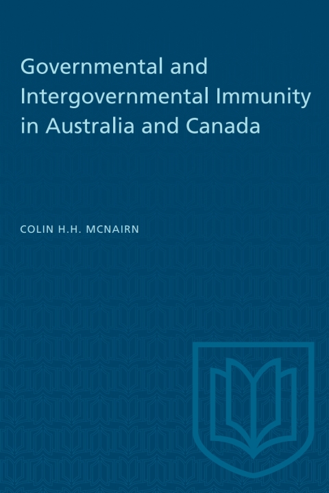 Cover image for book Governmental and Intergovernmental Immunity in Australia and Canada