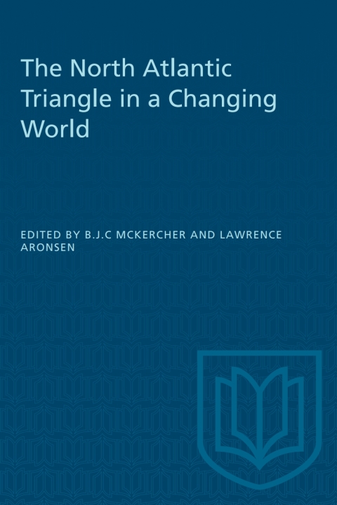 Cover image for book The North Atlantic Triangle in a Changing World