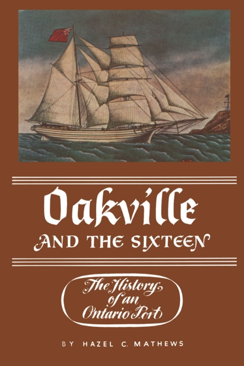 Cover image for book Oakville and the Sixteen