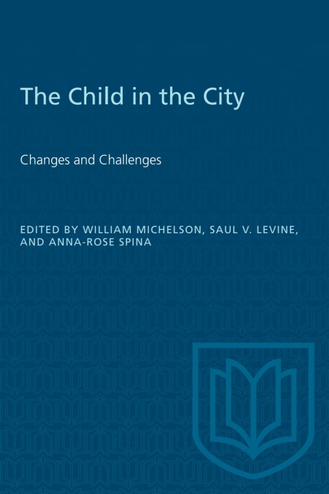 Cover image for book The Child in the City (Vol. I)