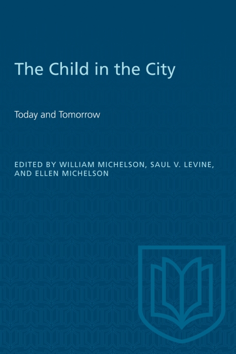 Cover image for book The Child in the City (Vol. II)
