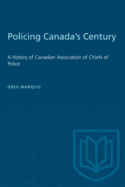 Cover image for book Policing Canada's Century