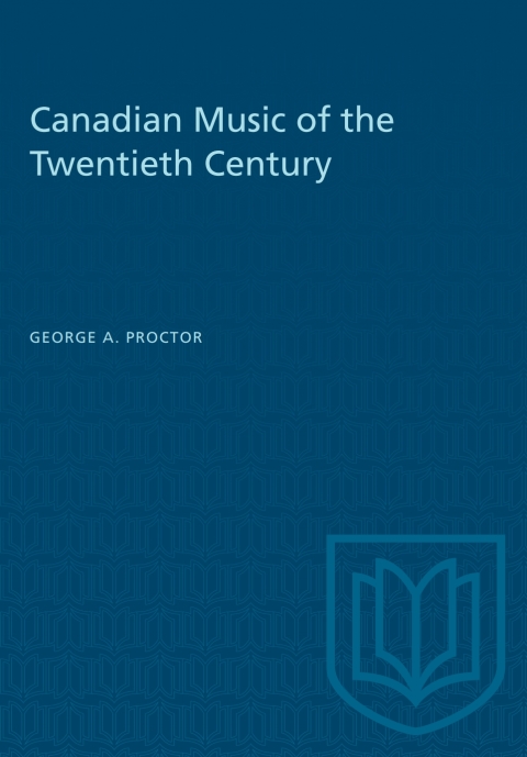 Cover image for book Canadian Music of the Twentieth Century