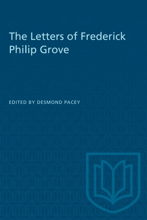 Cover image for book The Letters of Frederick Philip Grove
