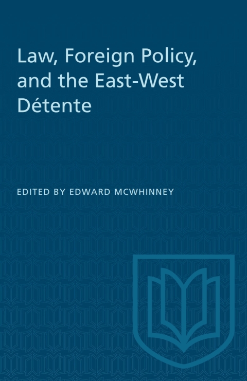 Cover image for book Law, Foreign Policy, and the East-West Détente
