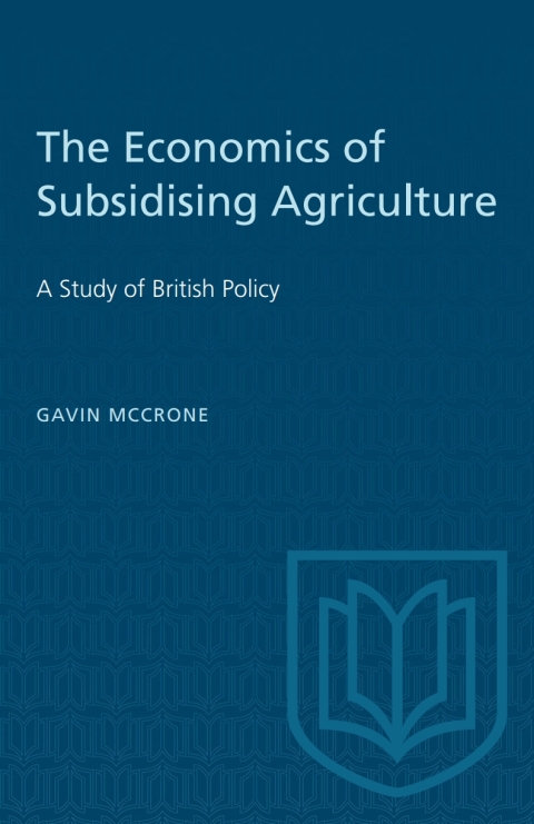 Cover image for book The Economics of Subsidising Agriculture