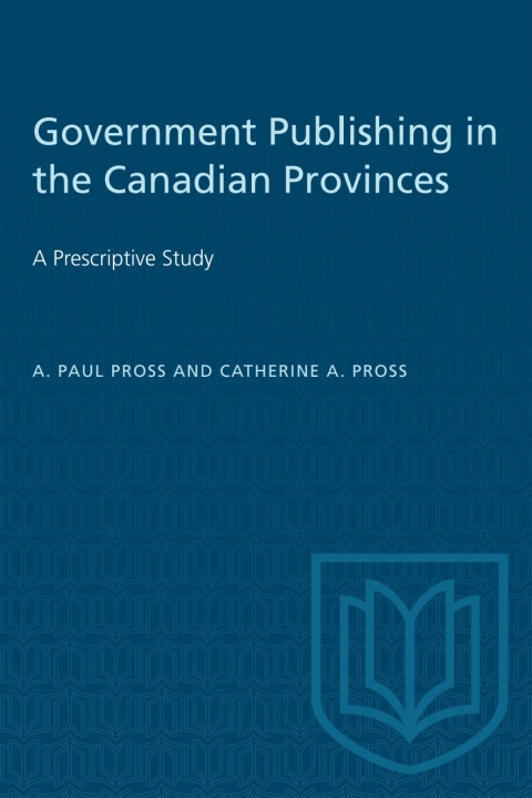 Cover image for book Government Publishing in the Canadian Provinces