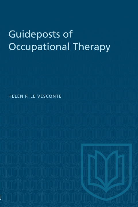 Cover image for book Guideposts of Occupational Therapy