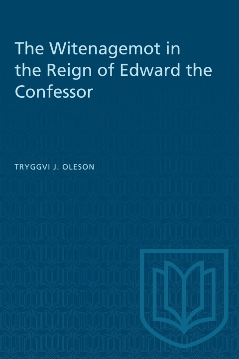 Cover image for book The Witenagemot in the Reign of Edward the Confessor