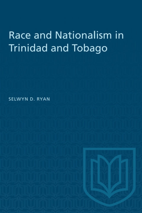 Cover image for book Race and Nationalism in Trinidad and Tobago