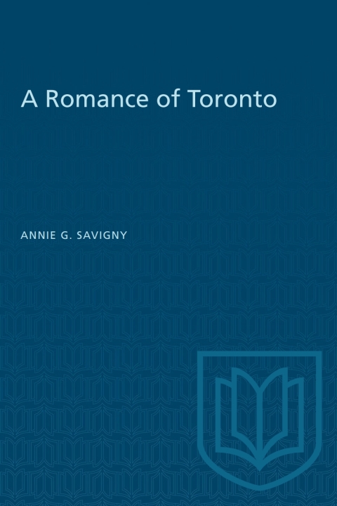 Cover image for book A Romance of Toronto