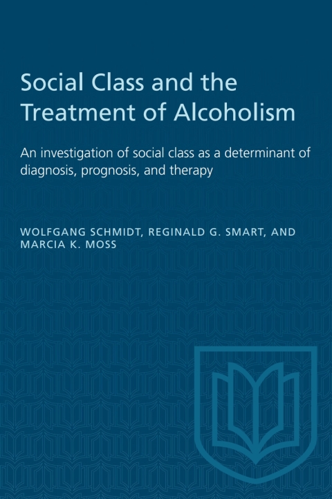Cover image for book Social Class and the Treatment of Alcoholism