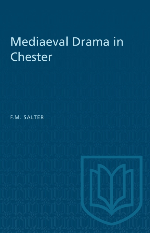 Cover image for book Mediaeval Drama in Chester