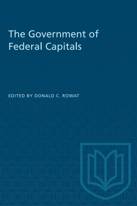Cover image for book The Government of Federal Capitals