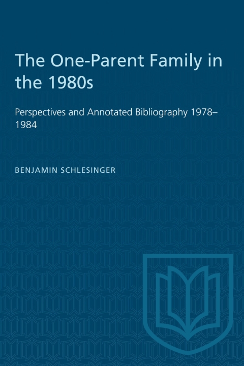 Cover image for book The One-Parent Family in the 1980s