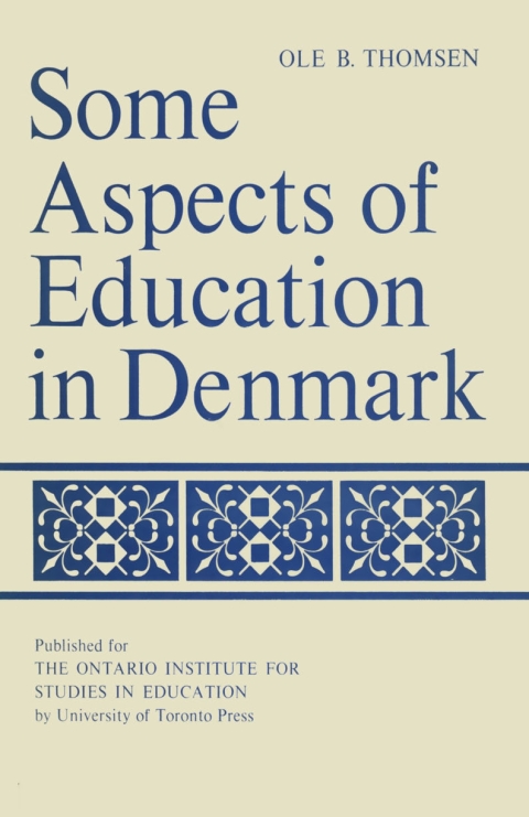 Cover image for book Some Aspects of Education in Denmark