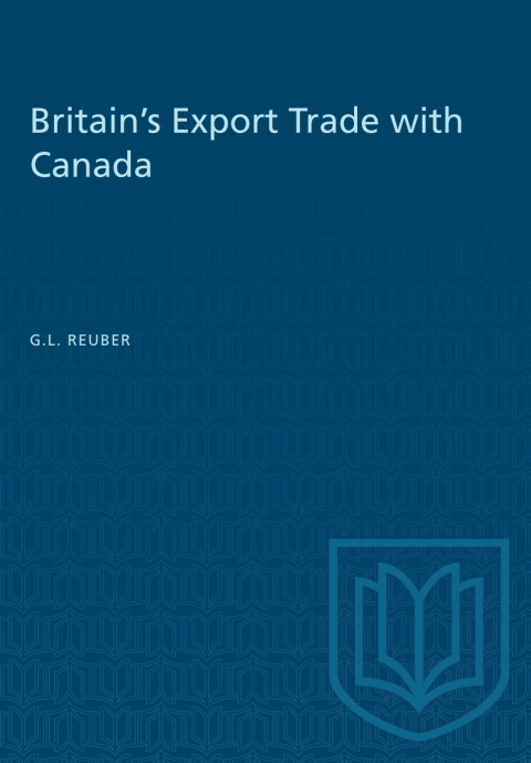Cover image for book Britain's Export Trade with Canada