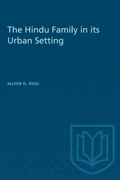 Cover image for book The Hindu Family in its Urban Setting